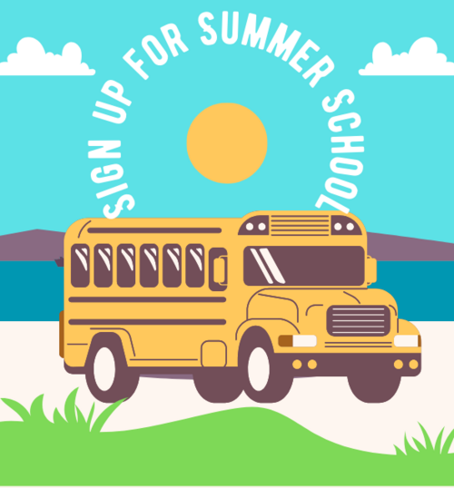 Text: Sign up for summer school Image: bus in front of a lake and a sunny sky